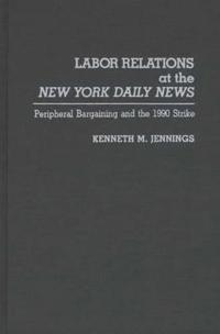 Labor Relations at the New York Daily News