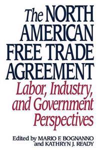 Bokomslag för "The North American Free Trade Agreement"