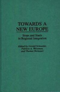 Towards A New Europe