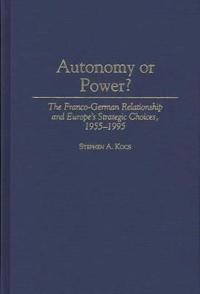 Autonomy or Power?