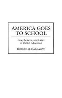 America Goes to School