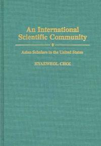 An International Scientific Community