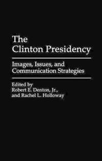 The Clinton Presidency