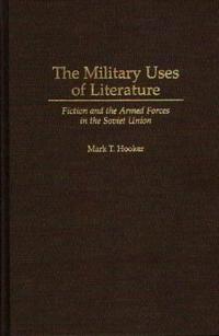 The Military Uses of Literature
