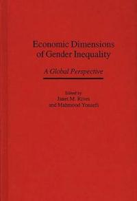 Economic Dimensions of Gender Inequality