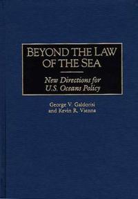 Beyond the Law of the Sea