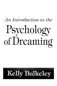 Bokomslag för "An Introduction to the Psychology of Dreaming"