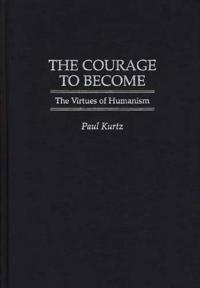 The Courage to Become