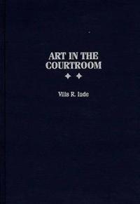 Art in the Courtroom