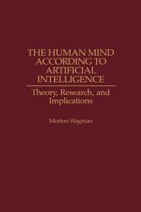 The Human Mind According to Artificial Intelligence