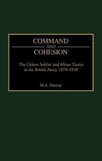Command and Cohesion