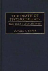 The Death of Psychotherapy