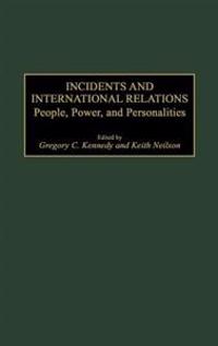 Incidents and International Relations