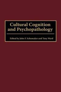Cultural Cognition and Psychopathology