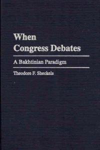When Congress Debates