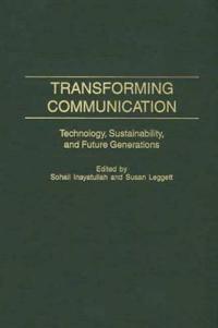 Transforming Communication
