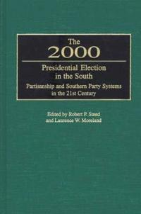 The 2000 Presidential Election in the South