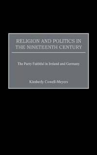 Religion and Politics in the Nineteenth-Century