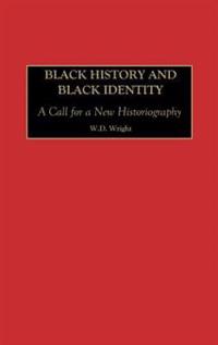 Black History and Black Identity