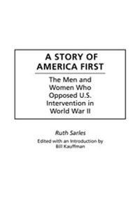 A Story of America First