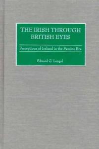 The Irish through British Eyes