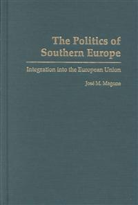 The Politics of Southern Europe