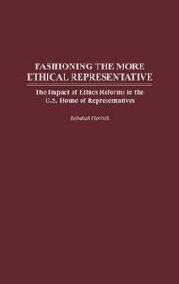 Fashioning the More Ethical Representative
