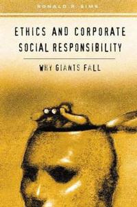 Ethics and Corporate Social Responsibility
