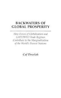 Backwaters of Global Prosperity