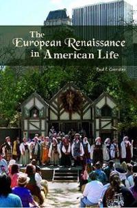 The European Renaissance in American Life