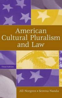 American Cultural Pluralism and Law, 3rd Edition