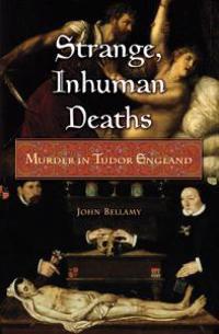 Strange, Inhuman Deaths
