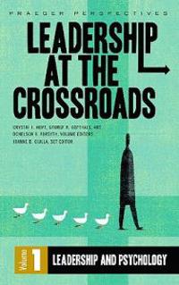 Leadership at the Crossroads
