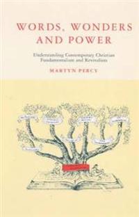 Words–Wonders And Power