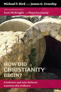 How Did Christianity Begin?