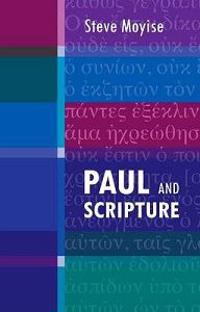 Paul and Scripture