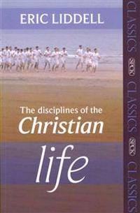 Disciplines Of The Christian Life T
