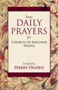 Some Daily Prayers for Church of England People
