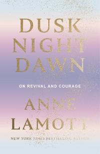 Dusk Night Dawn