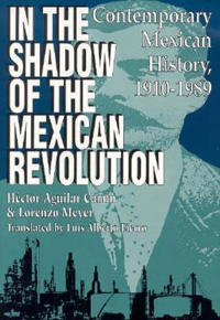 In the Shadow of the Mexican Revolution