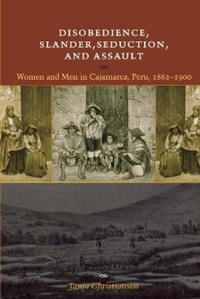 Disobedience, Slander, Seduction, and Assault