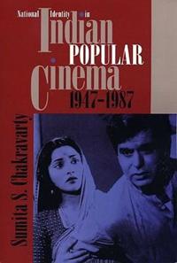 National Identity in Indian Popular Cinema, 1947-1987