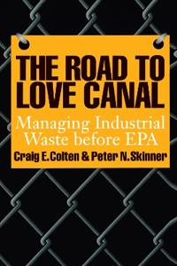 The Road to Love Canal