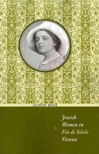 Jewish Women in Fin de Siècle Vienna