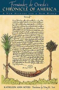 Fernández De Oviedo's Chronicle of America