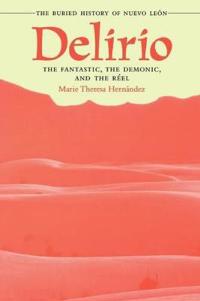 Delirio—The Fantastic, the Demonic, and the Réel