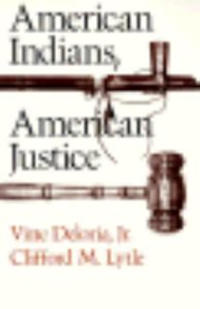 American Indians, American Justice