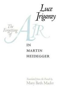 The Forgetting of Air in Martin Heidegger