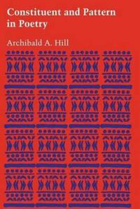 Constituent and Pattern in Poetry