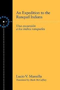 An Expedition to the Ranquel Indians